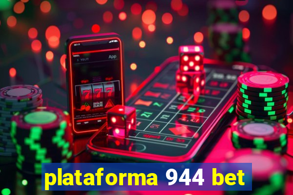 plataforma 944 bet